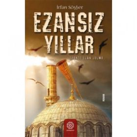 Ezansız Yıllar-Damla Yayınları