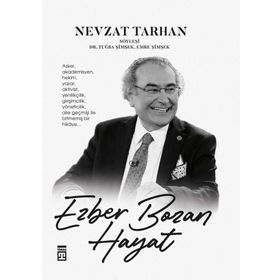 Ezber Bozan Hayat Ciltli - Nevzat Tarhan
