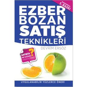 Ezber Bozan Satış Teknikleri - Devrim Ersöz