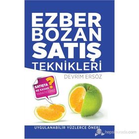 Ezber Bozan Satış Teknikleri - Devrim Ersöz