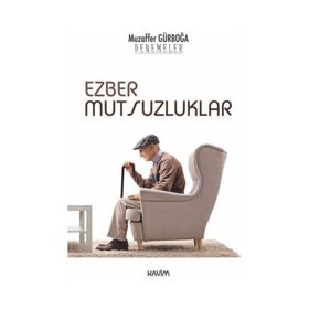 EZBER MUTSUZLUKLARI - MUZAFFER GÜRBOĞA