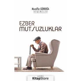 EZBER MUTSUZLUKLARI - MUZAFFER GÜRBOĞA