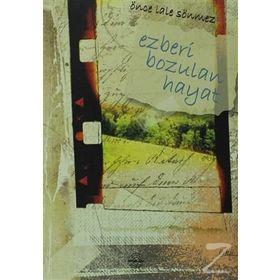 Ezberi Bozulan Hayat Önce - Lale Sönmez