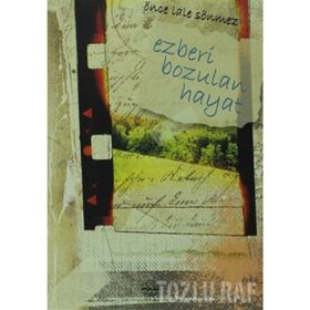 Ezberi Bozulan Hayat Önce - Lale Sönmez