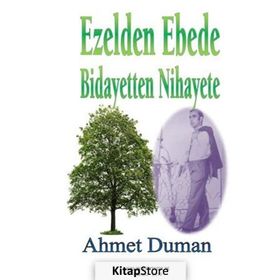 Ezelden Ebede - Ahmet Duman