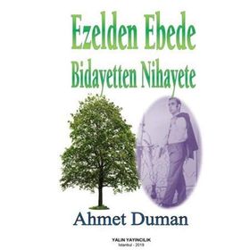 Ezelden Ebede - Ahmet Duman
