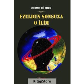 Ezelden Sonsuza O İlim - Mehmet Ali Taner