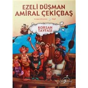 Ezeli Düşman Amiral Çekiçbaş - Korsan Tayfası - Irmgard Kramer