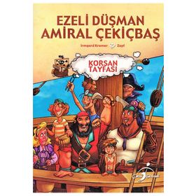 Ezeli Düşman Amiral Çekiçbaş - Korsan Tayfası - Irmgard Kramer