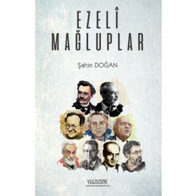 Ezeli Mağluplar - Şahin Doğan