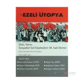 Ezeli Ütopya - M. Sait Demir