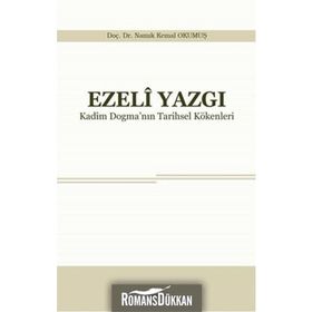 Ezeli Yazgı - Yrd. Doç. Dr. Namık Kemal Okumuş