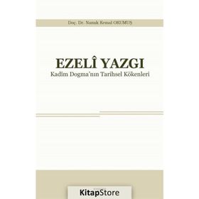 Ezeli Yazgı - Yrd. Doç. Dr. Namık Kemal Okumuş
