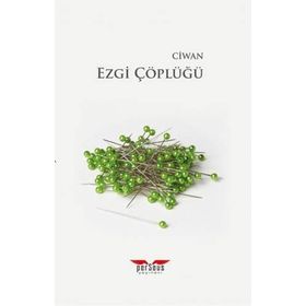 Ezgi Çöplüğü - Ciwan