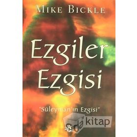 Ezgiler Ezgisi - Mike Bickle