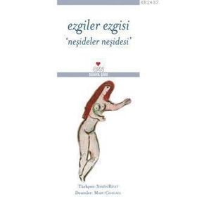 EZGILER EZGISI NEŞIDELER NEŞIDESI - ANONIM