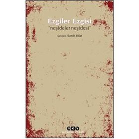 Ezgiler Ezgisi Neşideler Neşidesi - Samih Rifat