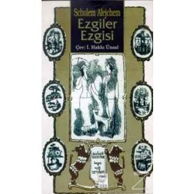 Ezgiler Ezgisi - Scholem Alejchem