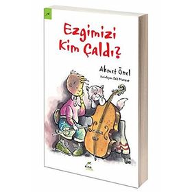 Ezgimizi Kim Çaldı? - Ahmet Önel