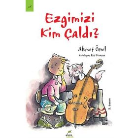 Ezgimizi Kim Çaldı? - Ahmet Önel