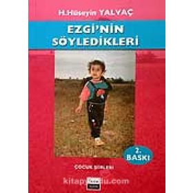 Ezgi’nin Söyledikleri - Hasan Hüseyin Yalvaç