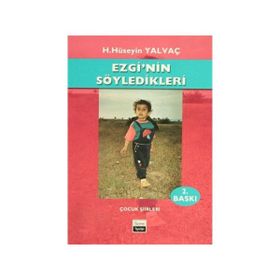 Ezgi’nin Söyledikleri - Hasan Hüseyin Yalvaç