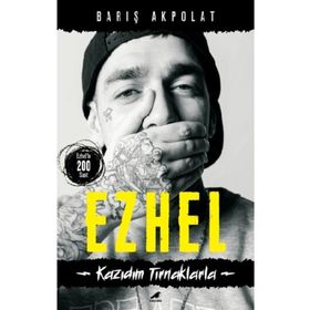 Ezhel - Kazıdım Tırnaklarla - Barış Akpolat