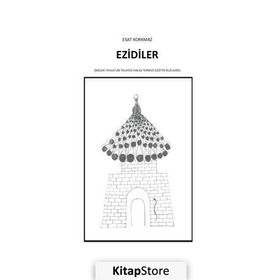 Ezidiler - Esat Korkmaz