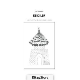 Ezidiler - Esat Korkmaz