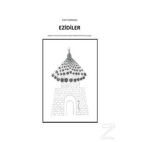 Ezidiler - Esat Korkmaz