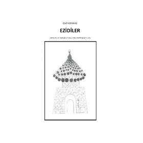 Ezidiler - Esat Korkmaz