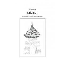 Ezidiler - Esat Korkmaz