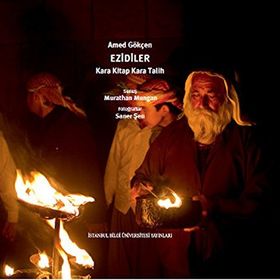 Ezidiler Kara Kitap Kara Talih - Amed Gökçen