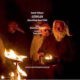 Ezidiler Kara Kitap Kara Talih - Amed Gökçen