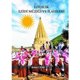 Ezidilik Ezidi Müziği ve İlahileri - Na Yayınları