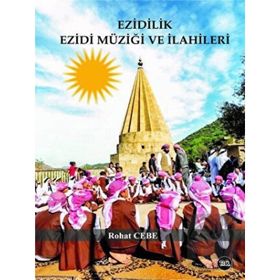 Ezidilik Ezidi Müziği ve İlahileri - Na Yayınları