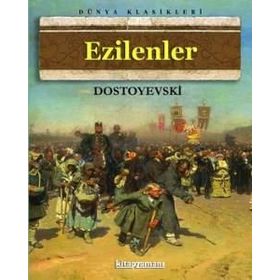 EZILENLER - FYODOR MİHAYLOVİÇ DOSTOYEVSKI (ISBN:9789758688050)