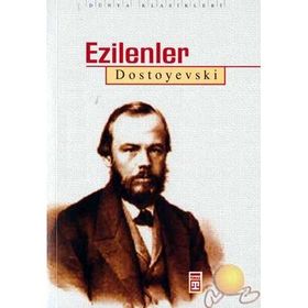 EZILENLER - FYODOR MİHAYLOVİÇ DOSTOYEVSKI