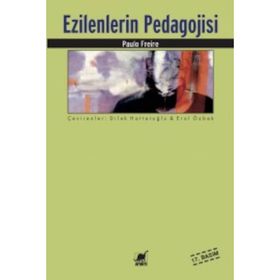 Ezilenlerin Pedagojisi - Paulo Freire