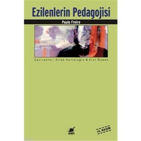 Ezilenlerin Pedagojisi - Paulo Freire