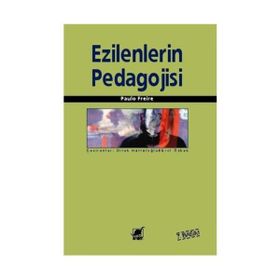Ezilenlerin Pedagojisi - Paulo Freire