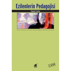 Ezilenlerin Pedagojisi - Paulo Freire