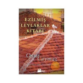 Ezilmiş Leylaklar Kitabı Onur Caymaz