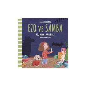 Ezo ve Samba Pijama Partisi Masalperest