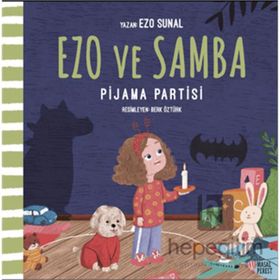 Ezo ve Samba Pijama Partisi Masalperest