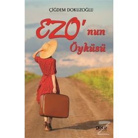 Ezo'nun Öyküsü - Çiğdem Dokuzoğlu