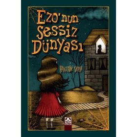 Ezonun Sessiz Dünyası Altın Kitaplar