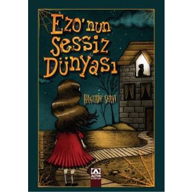 Ezonun Sessiz Dünyası Altın Kitaplar