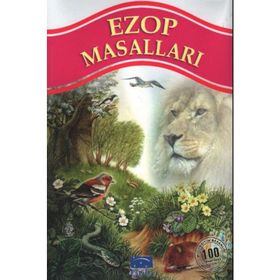 Ezop Masalları Milli Eğitim Bakanlığı İlköğretim 100 Temel Eser - Hasan Latif Sarıyüce