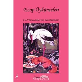Ezop Öykünceleri - Yılmaz Örmeci